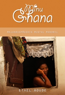 Minu Ghana, Ethel Aoude